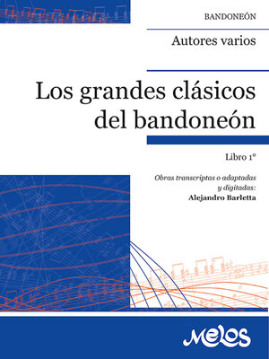 cover image of Los grandes clásicos al bandoneón